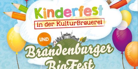 Kinderfest in der Kulturbrauerei - 21.09.2025