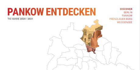 Titelseite, TIC GUIDE 2020 | 2021 PANKOW ENTDECKEN