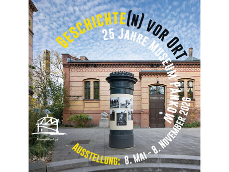 25 Jahre Museum Pankow – Die Jubiläumsausstellung